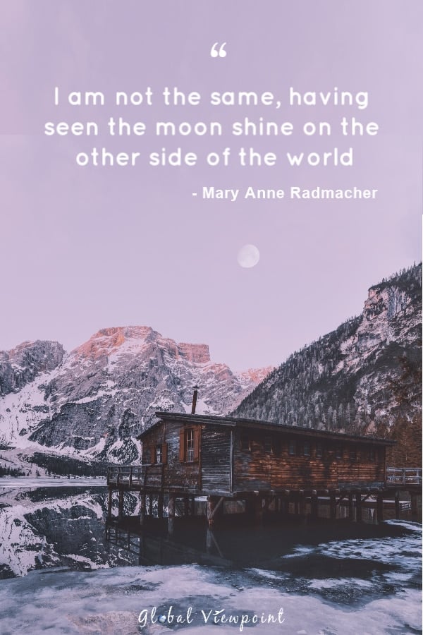 Travel quote by Mary Anne Radmacher