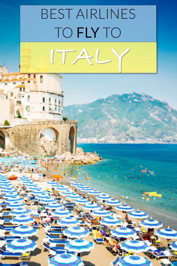 10 Best Airlines to Fly to Italy in 2024 (Ultimate Guide) Global Viewpoint