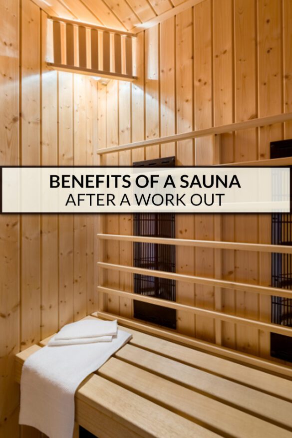 6 Benefits of a Sauna After a Workout Global Viewpoint