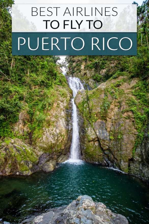 7 Best Airlines to Fly to Puerto Rico