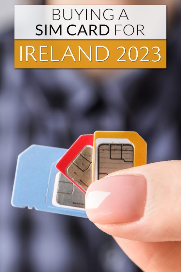Buying a Sim Card for Ireland in 2023 Global Viewpoint