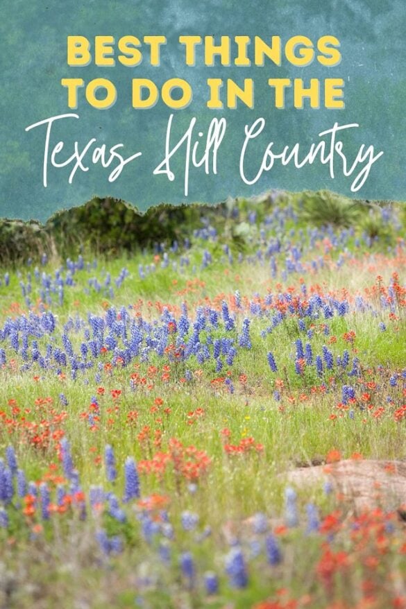 12 Best Things to Do in the Texas Hill Country Top Attractions