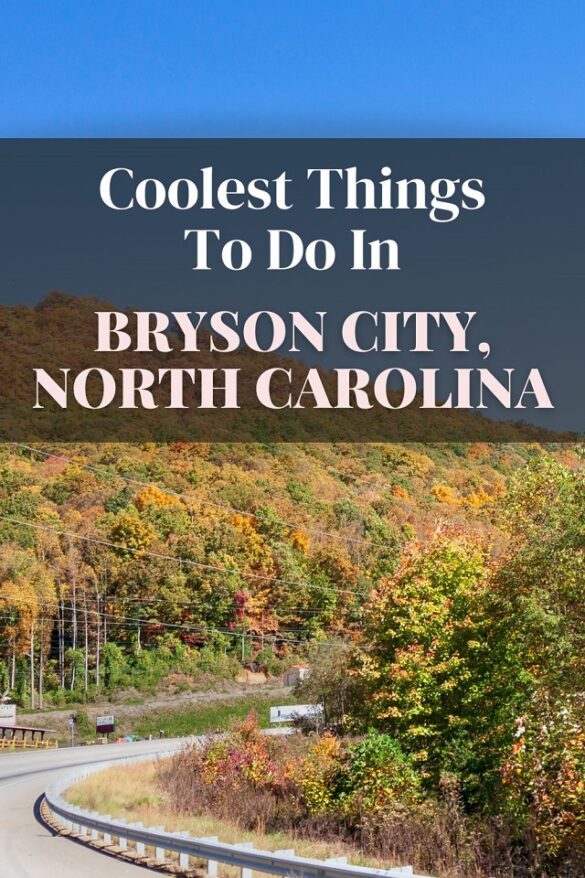 Best Things to Do in Bryson City, North Carolina 12 Top Attractions