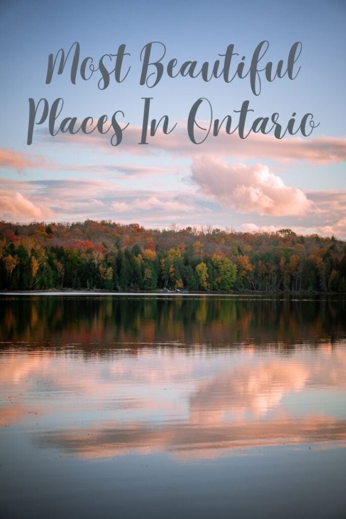 The most beautiful places in Ontario right now