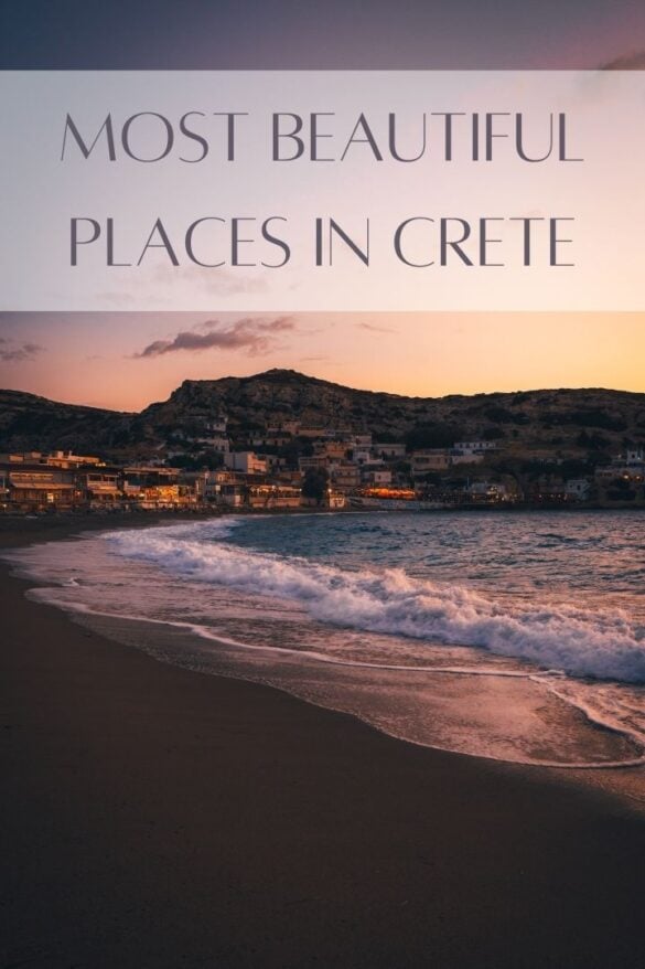 15 Magical Crete Destinations That Feel Like Another World