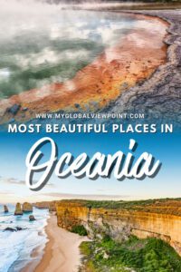 13 Stunning Locations in Oceania You Have to See for Yourself - Global