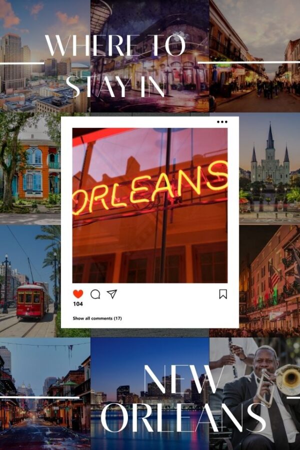 Where to Stay in New Orleans 12 Best Places & Areas Global Viewpoint