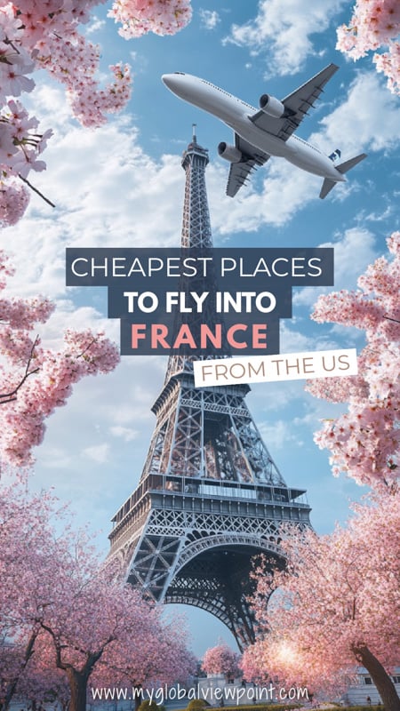 Cheap destinations to fly into France from the USA
