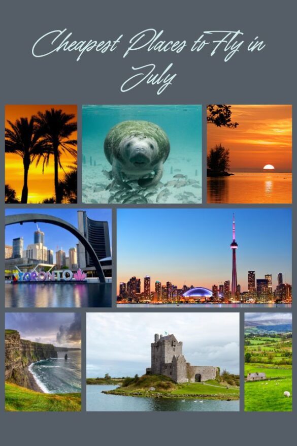 9 Cheapest Places to Fly in July Global Viewpoint