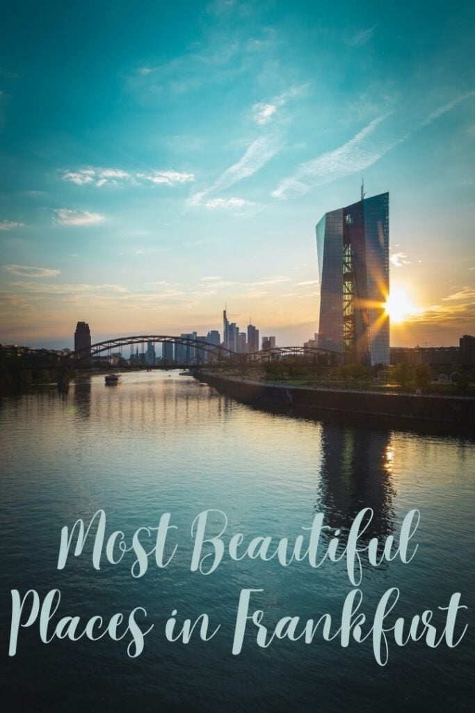 The most beautiful places in Frankfurt right now
