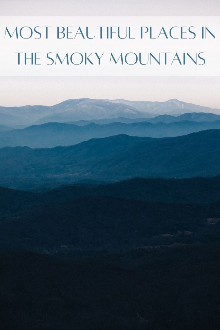12 Most Beautiful Places in the Smoky Mountains to Visit Global Viewpoint
