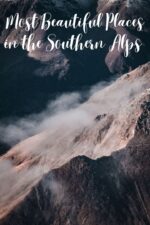 12 Jaw-Dropping Places in the Southern Alps You Won’t Believe Exist