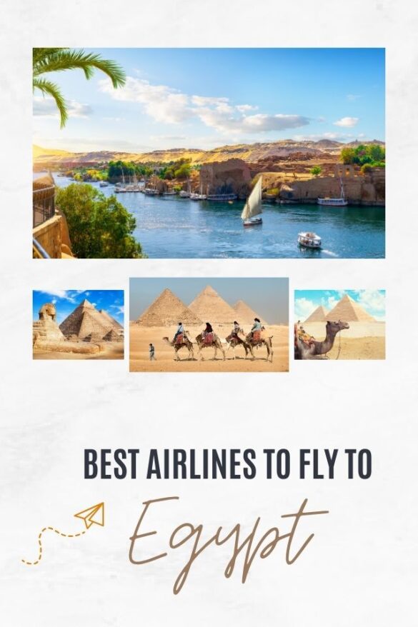 10 Best Airlines to Fly to Egypt (Updated 2023) Global Viewpoint