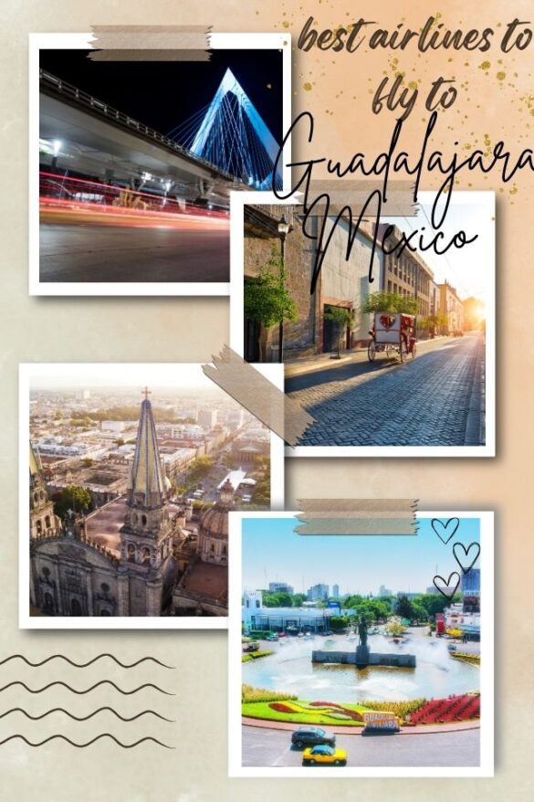 10 Best Airlines to Fly to Guadalajara Mexico (Updated 2023) Global