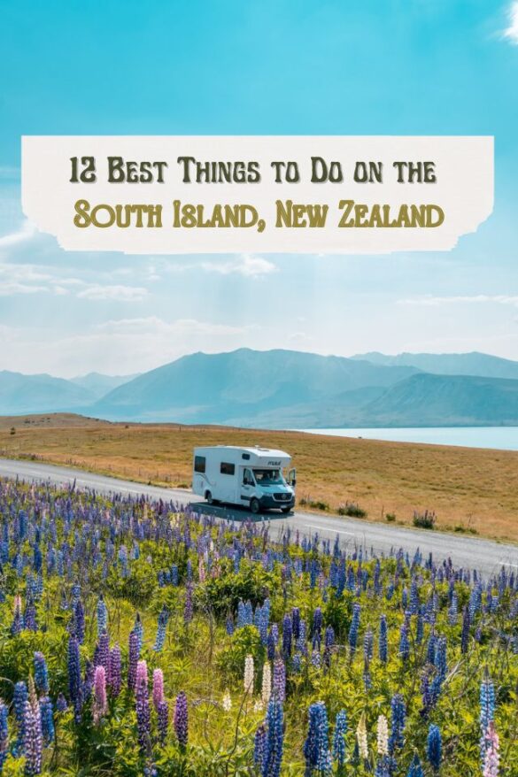 Top 50 Things To Do In The South Island, New Zealand – AABB