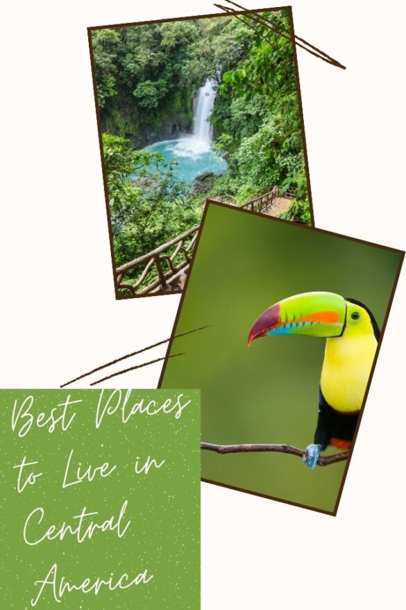 8 Best Places to Live in Central America Global Viewpoint