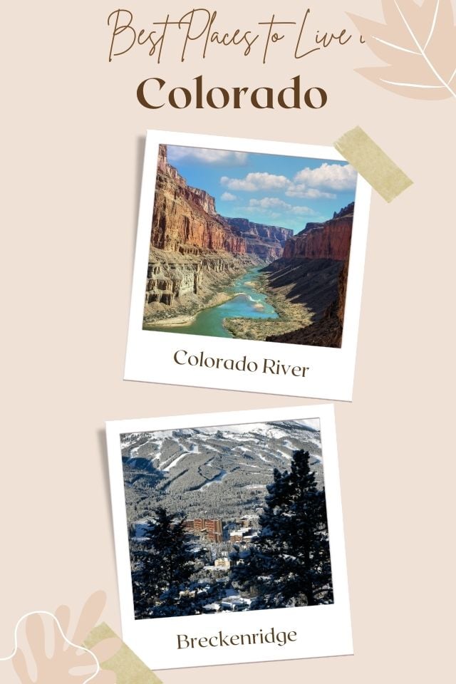 The best places to live in Colorado right now