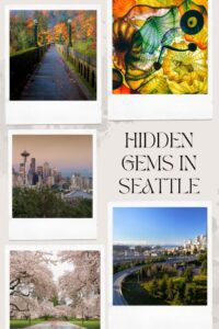 12 Amazing Hidden Gems in Seattle Only Locals Know About