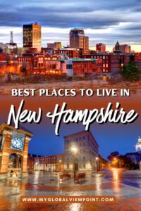 12 Scenic Places in New Hampshire That Are Perfect for Settling Down