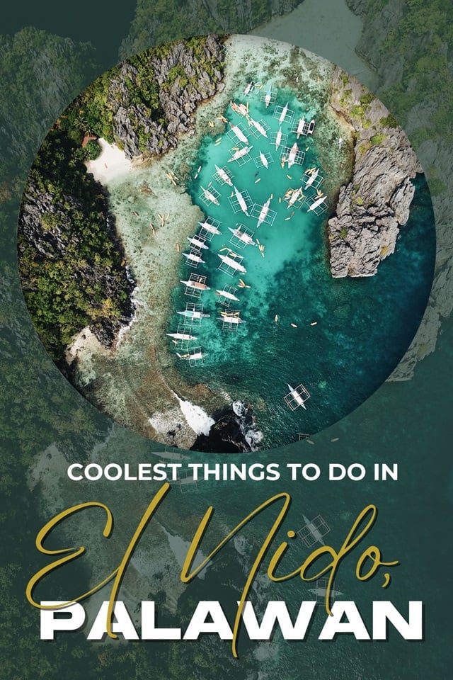 The coolest things to do in El Nido, Palawan for all types of travelers