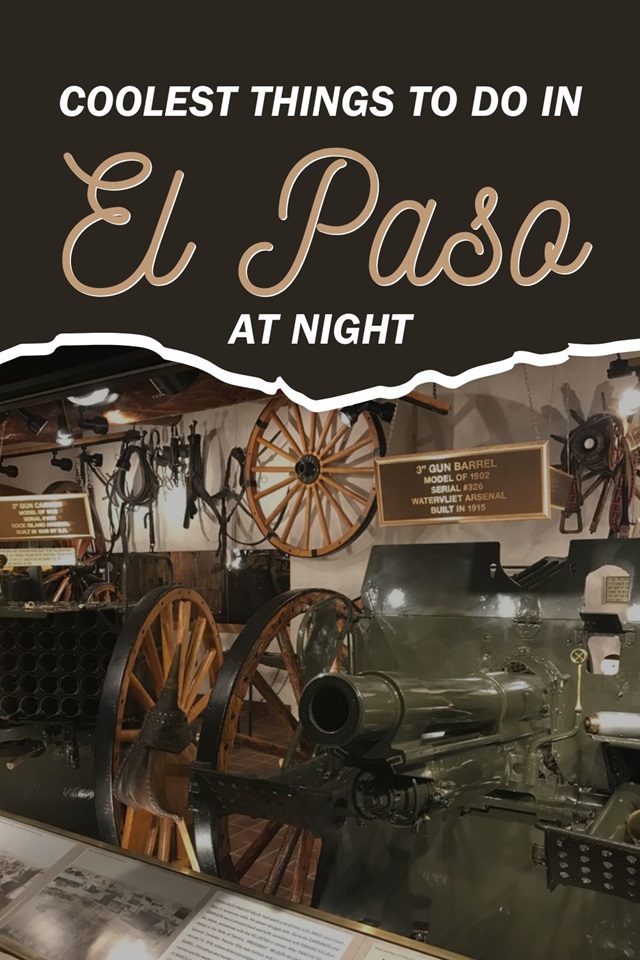 Best Things To Do In El Paso At Night Top 12 Nighttime Activities