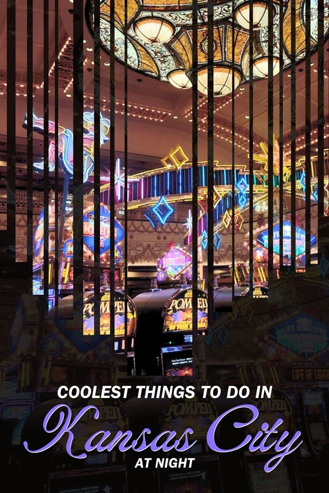The top things to do in Kansas City at night for all types of travelers