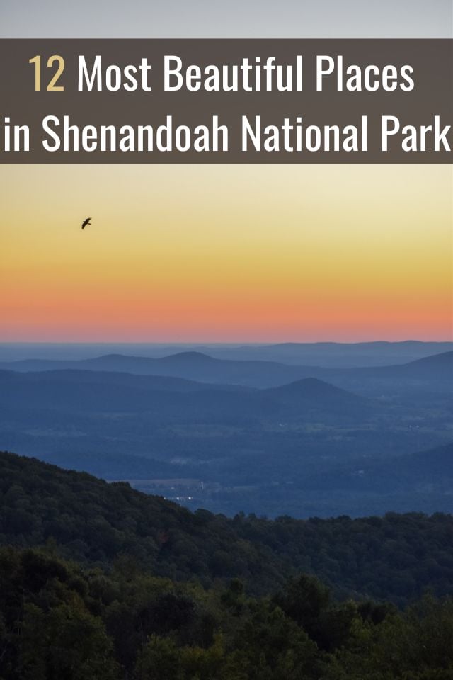 The most beautiful places in Shenandoah National Park right now