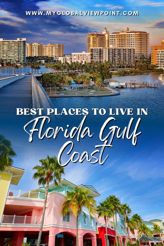 The top places to live in Florida Gulf Coast for all