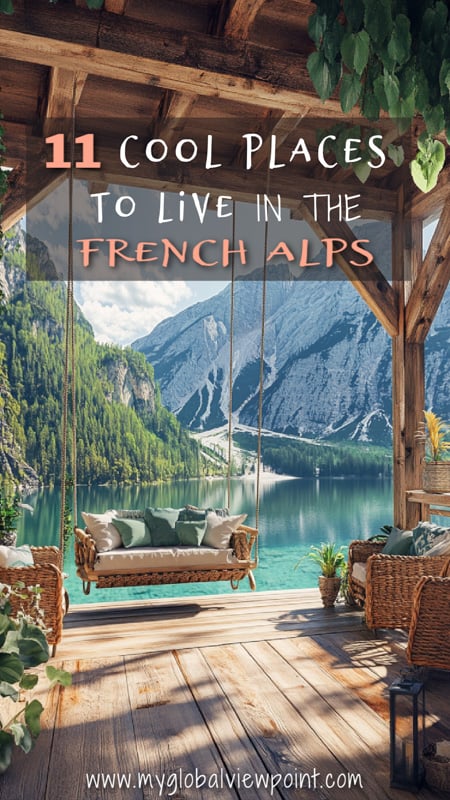 Magical locations to live in the French Alps