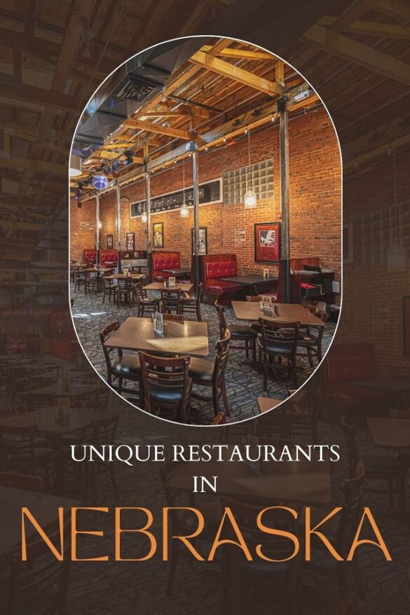 Unique Restaurants in Nebraska 12 Coolest Places to Eat