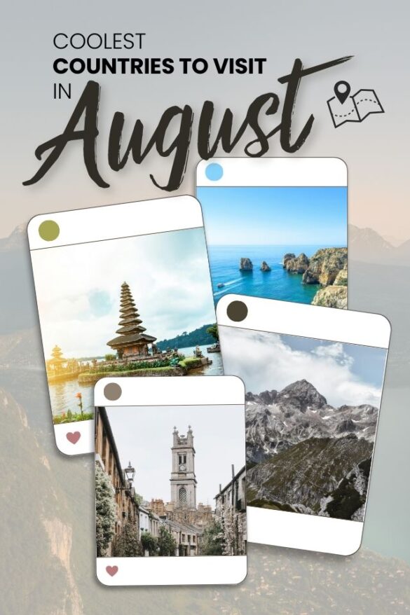 13 Best Countries to Visit in August 2025 (Picked by a Travel Blogger)