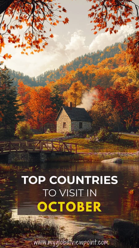 Amazing countries around the world to see in October