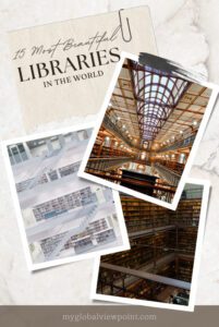 15 Most Beautiful Libraries in the World (Book-Lover Bucket List)