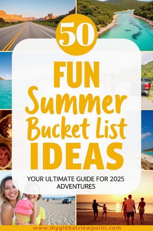 Amazing summer bucket list ideas for travelers