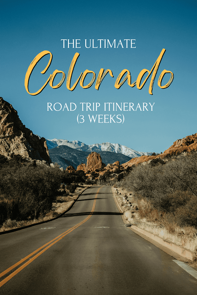 The ultimate Colorado road trip itinerary