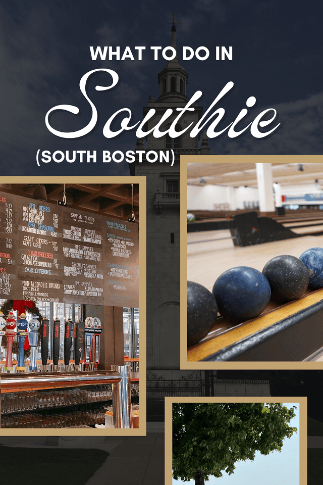 The top things to do in Southie (South Boston) right now