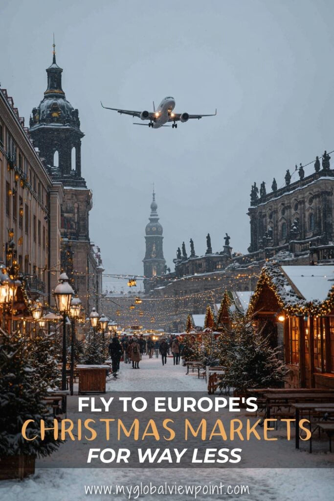Flight tips to Europe's best Christmas markets