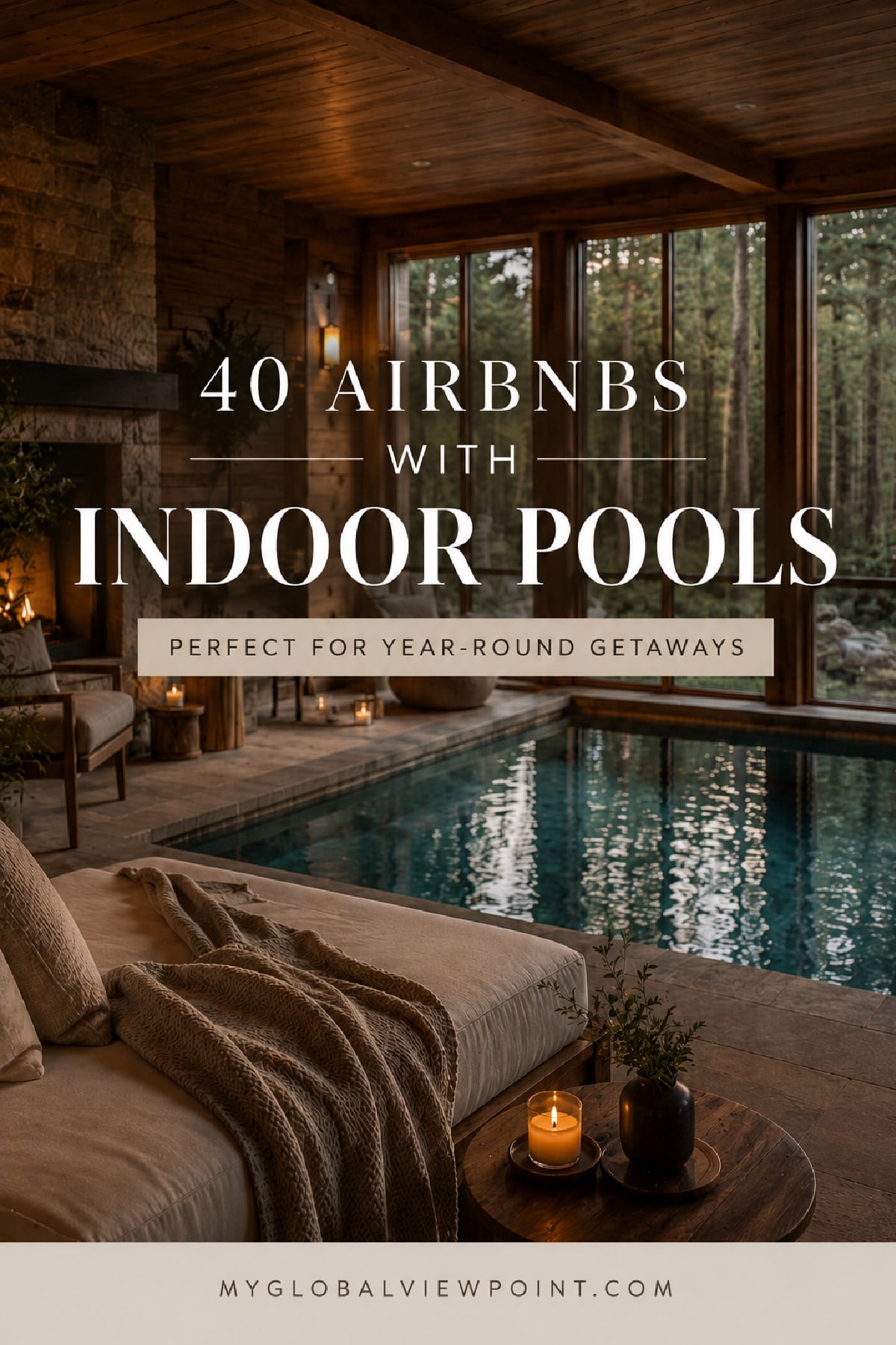 The best vacation rentals with private indoor swimming pool