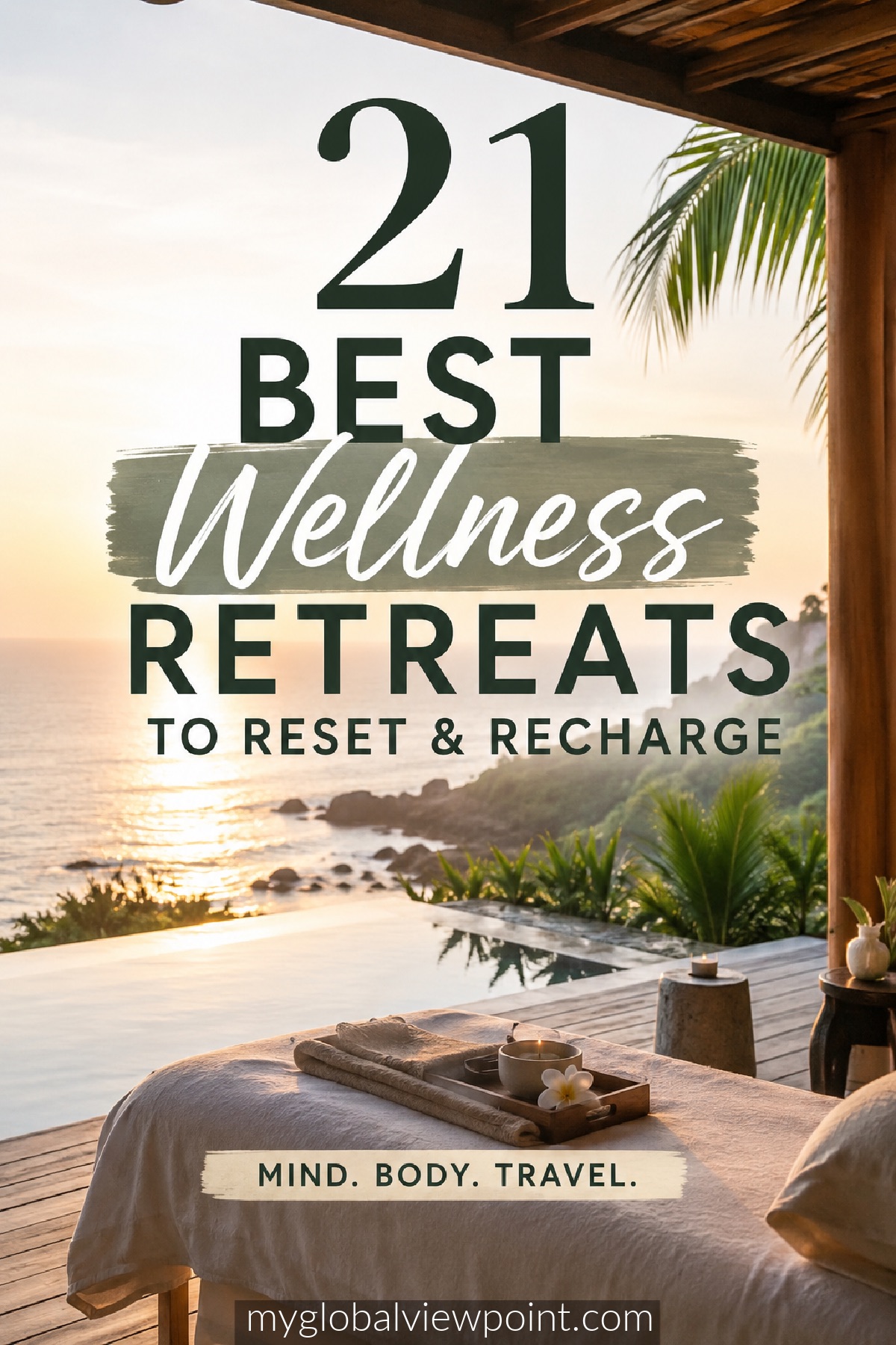 Amazing wellness retreats for travelers
