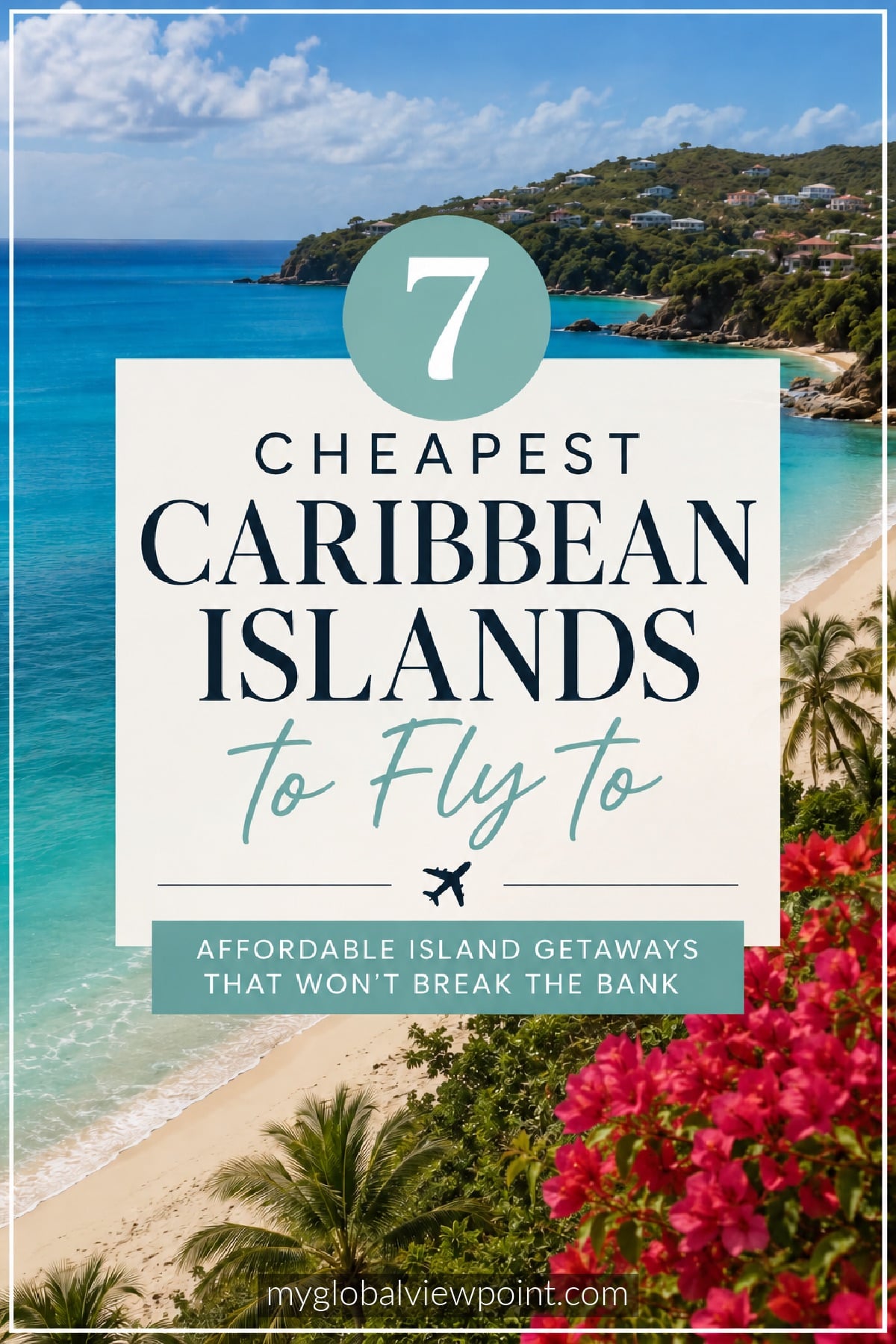 Budget Caribbean islands to fly into from the US