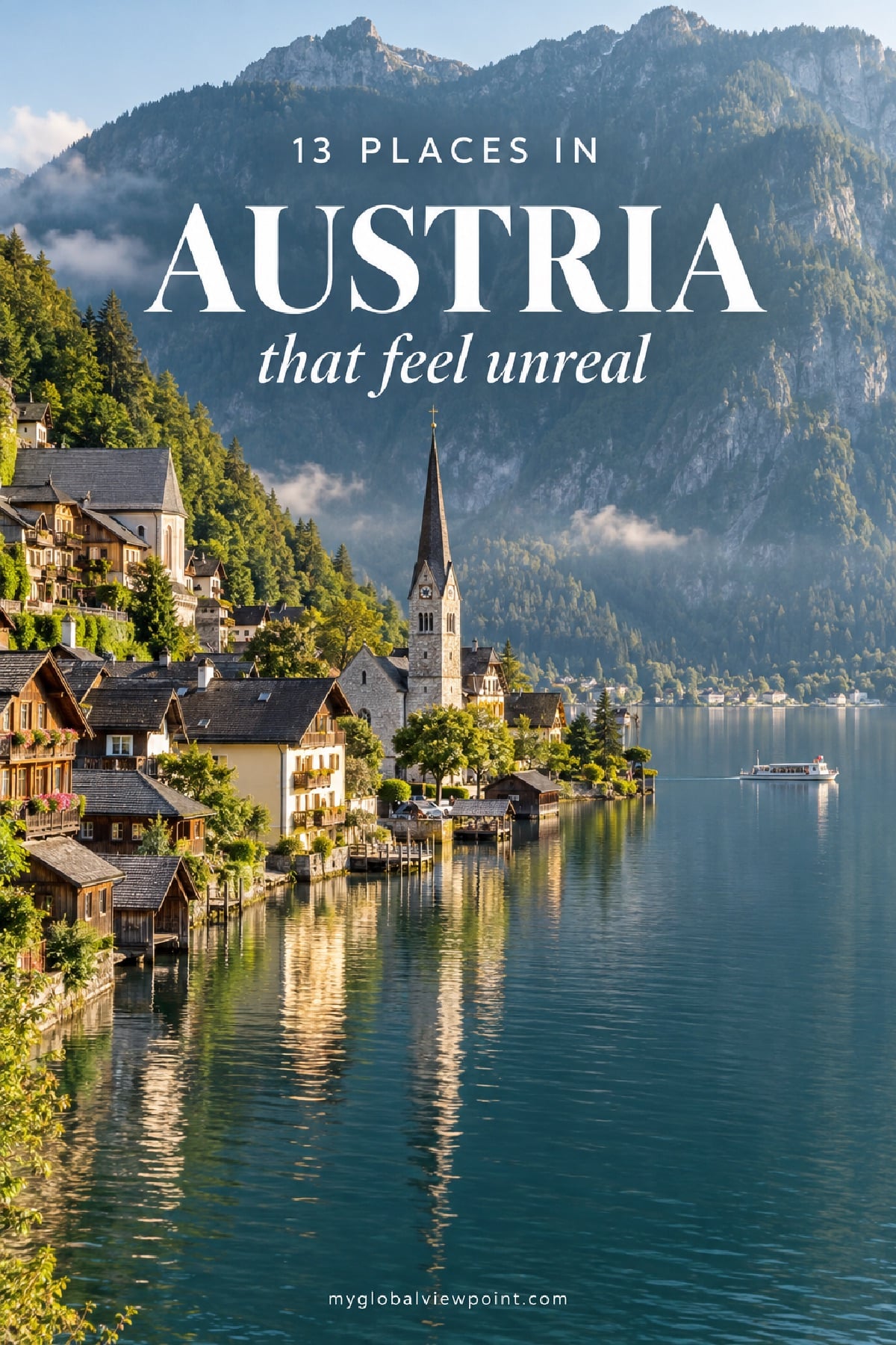 My ultimate guide to visiting Austria's most beautiful spots