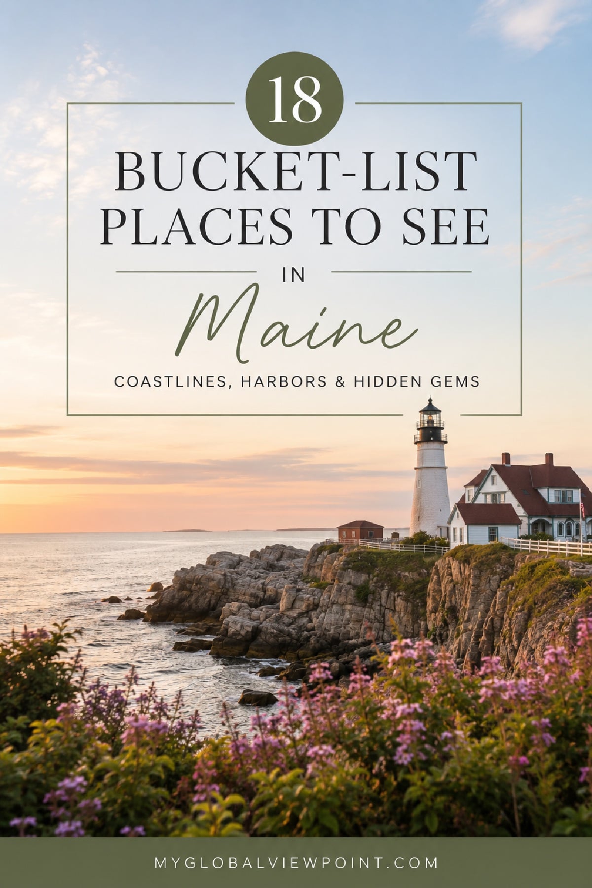 Bucket-list places to see in Maine