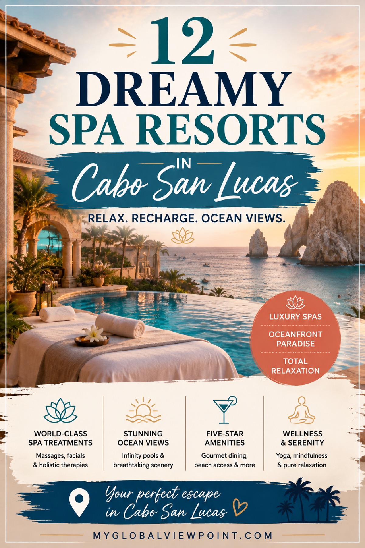 12 dreamy spa resorts in Cabo San Lucas for total relaxation