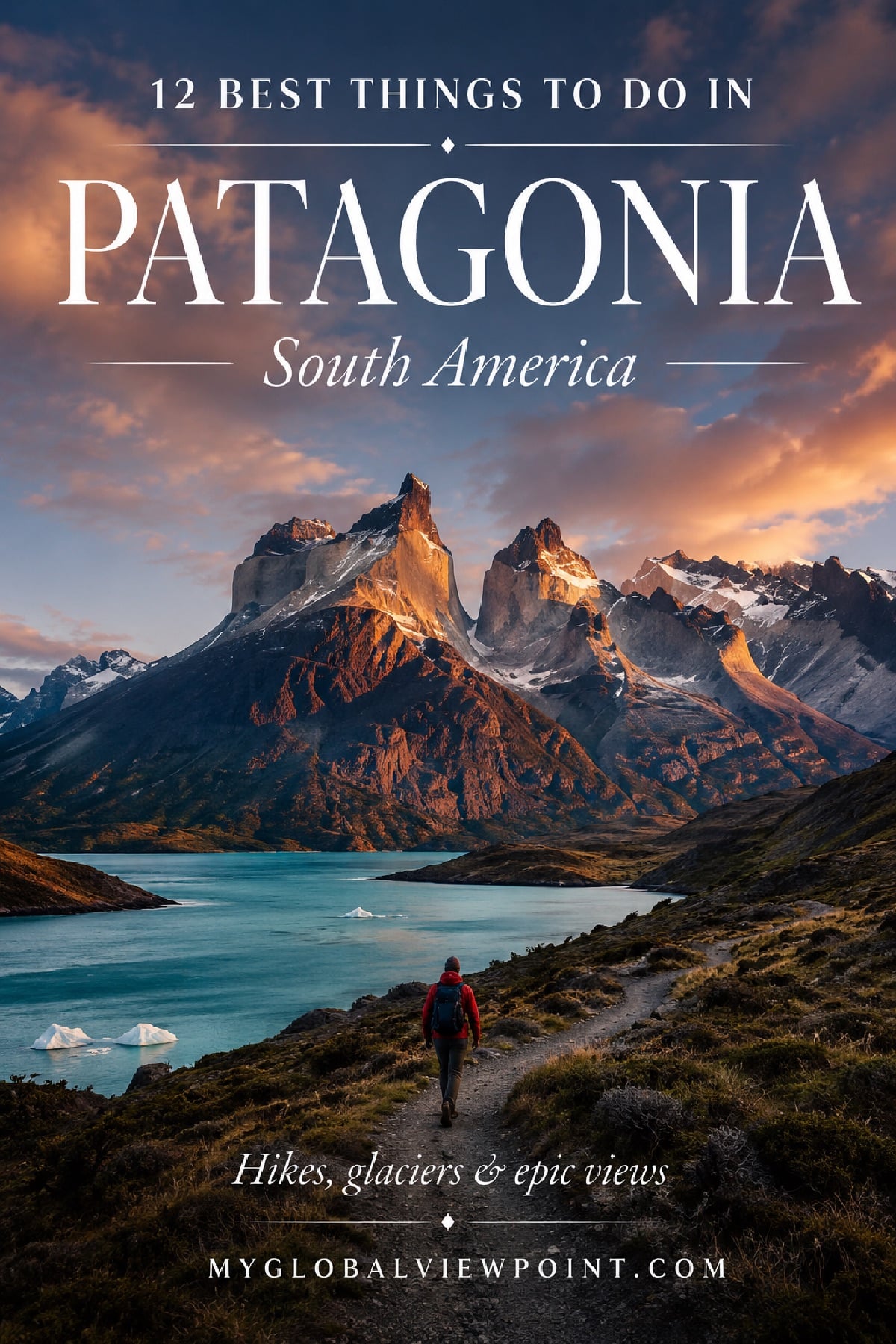 Best things to do in Patagonia South America