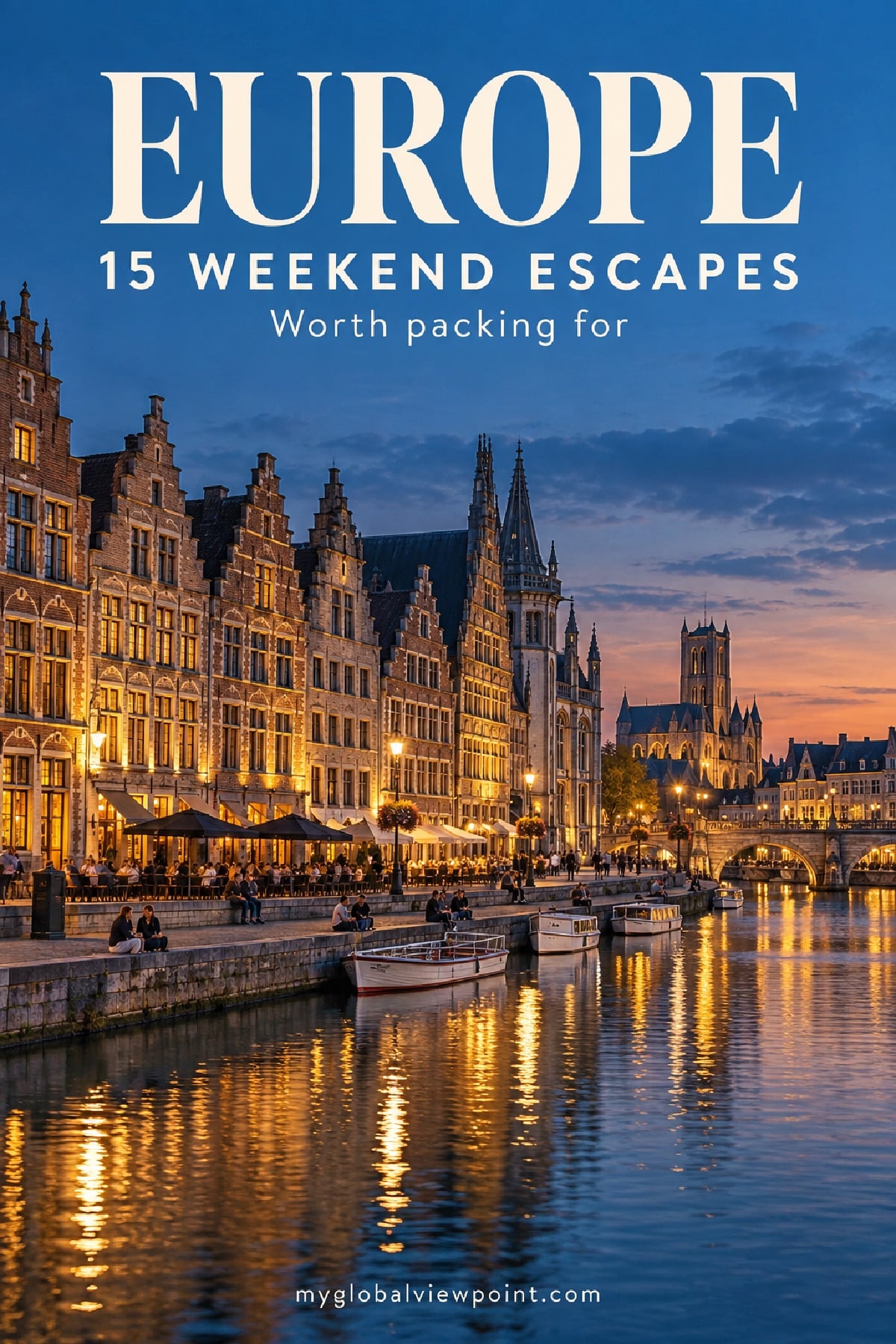 Best European cities to visit for a weekend trip