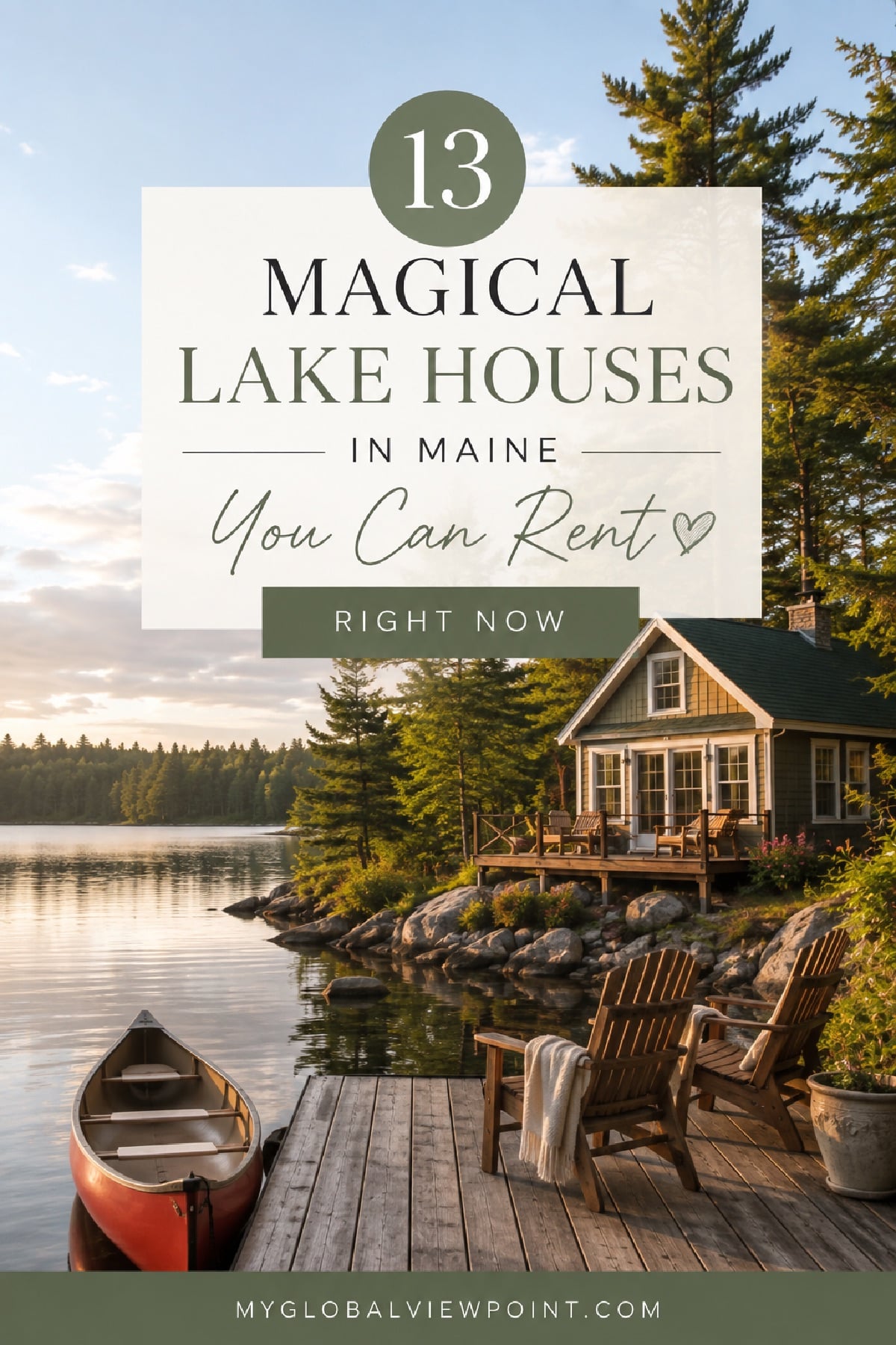 13 magical lake houses in Maine you can rent right now