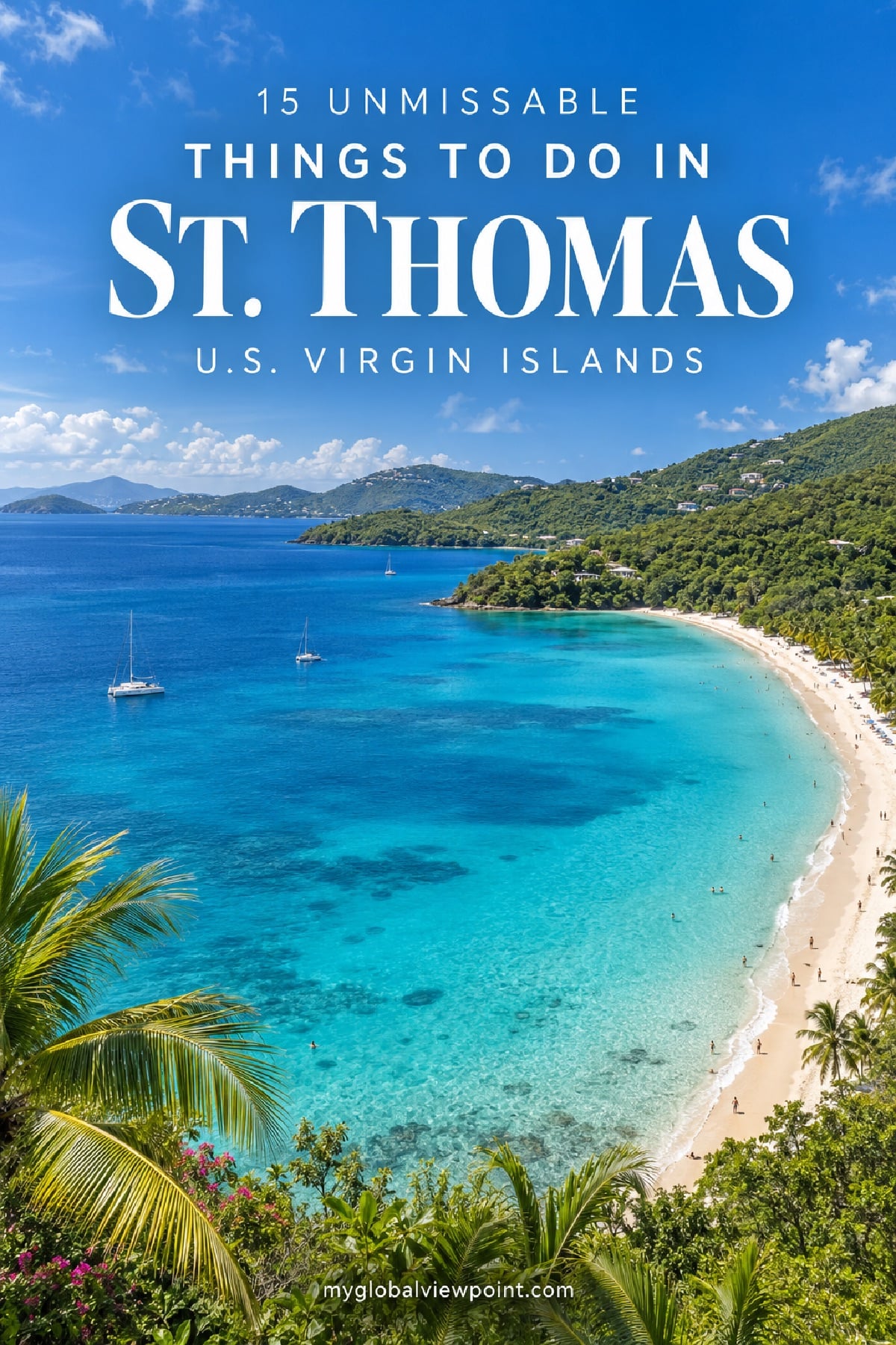 The incredible places to visit in St. Thomas, US Virgin Islands right now