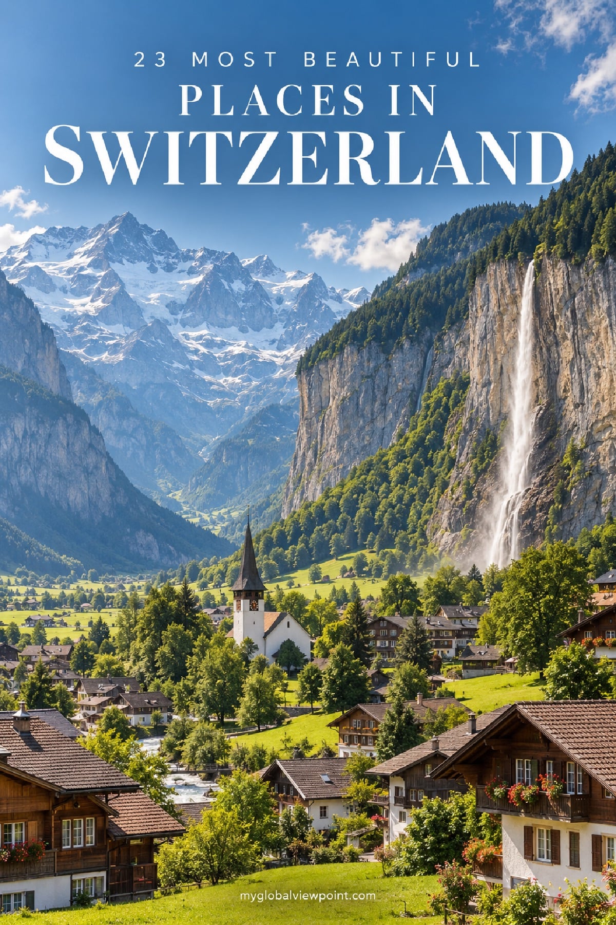 These places in Switzerland showcase the most beautiful scenery in Europe.