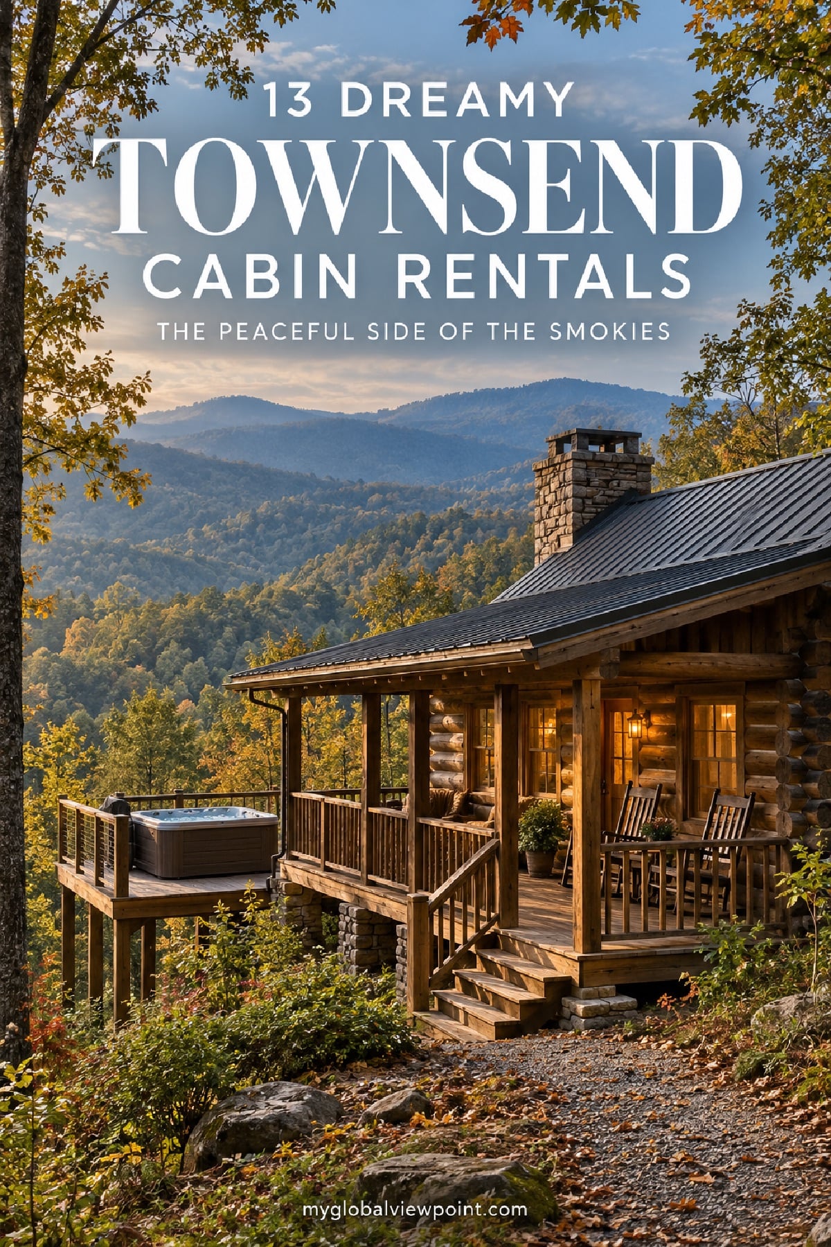 Dreamy cabin rentals in Townsend, Tennessee, the peaceful side of the Smokies