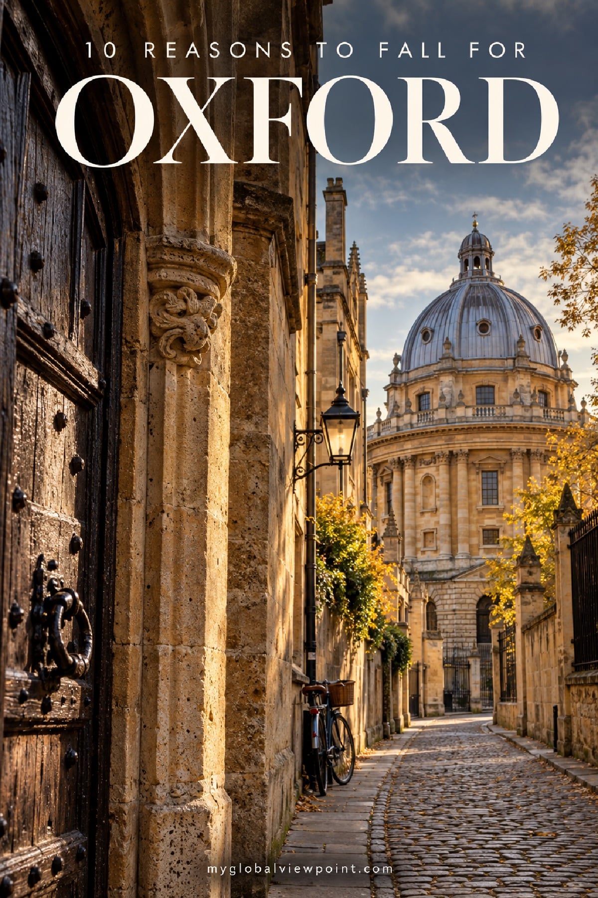Pin reading 10 reasons to fall for Oxford, over a cobbled lane leading to the Radcliffe Camera